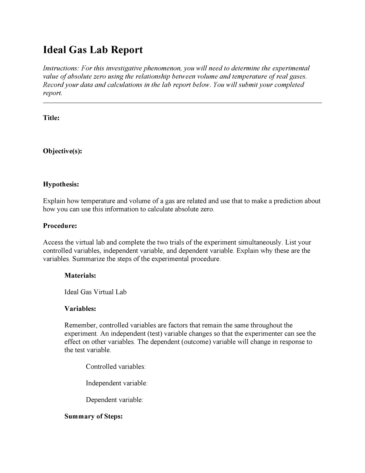 Lab report - Ideal Gas Lab Report Instructions: For this investigative ...