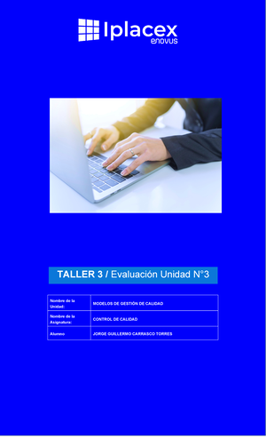 Convalidacion Control DE Calidad - Iplacex Taller Evaluado Control De ...