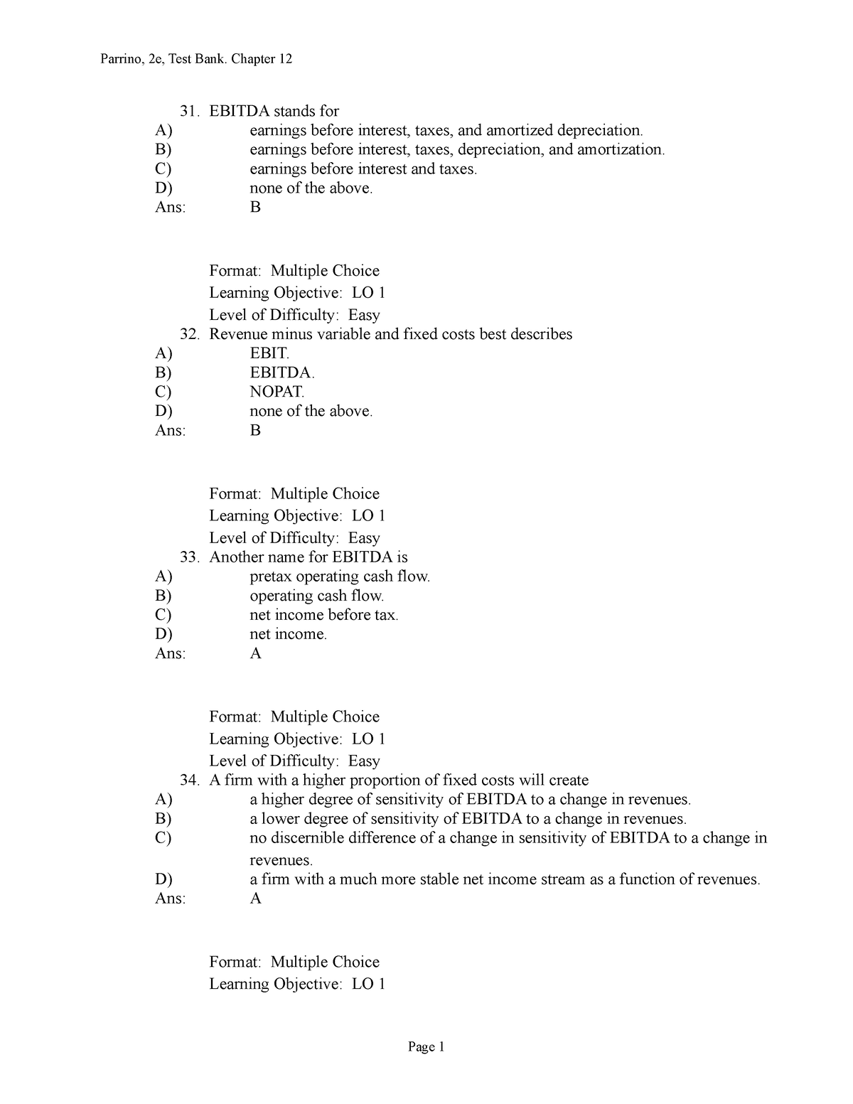 FIN202 Chap 12 Source - Parrino, 2e, Test Bank. Chapter 12 EBITDA ...