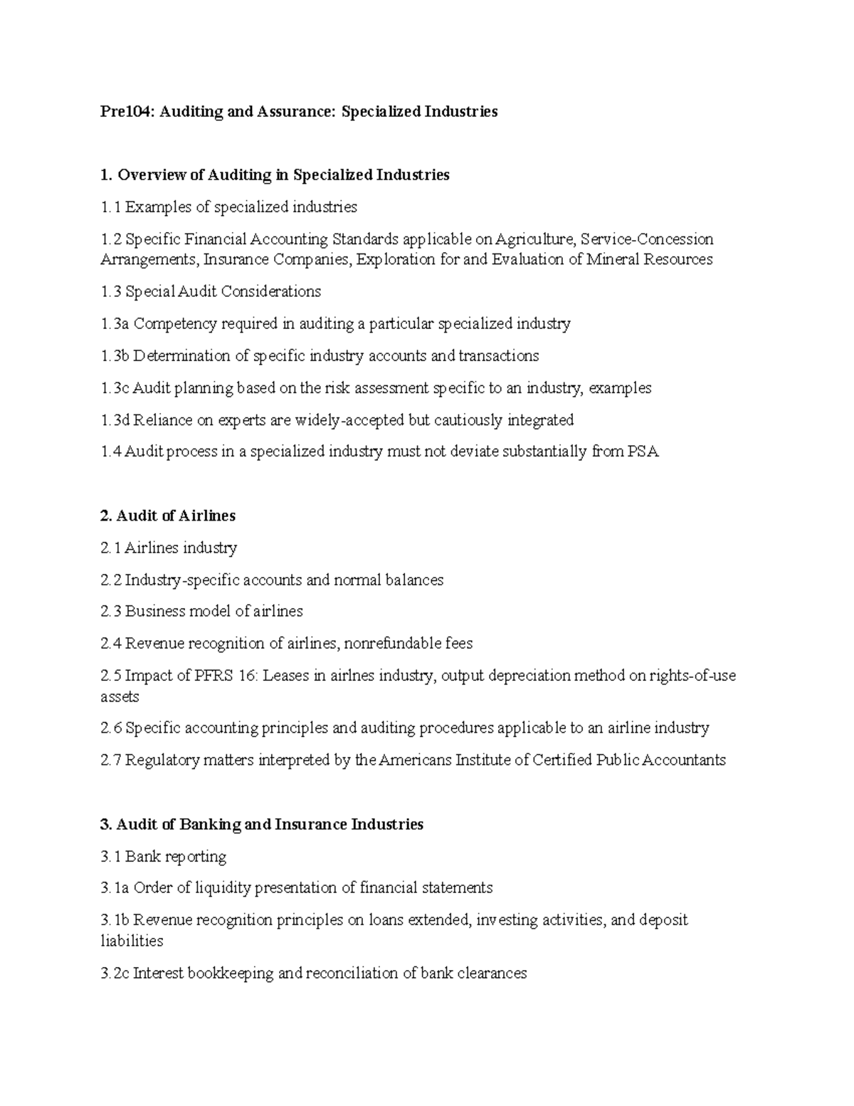 Auditing and Assurance Specialized Industry Overview of Auditing in