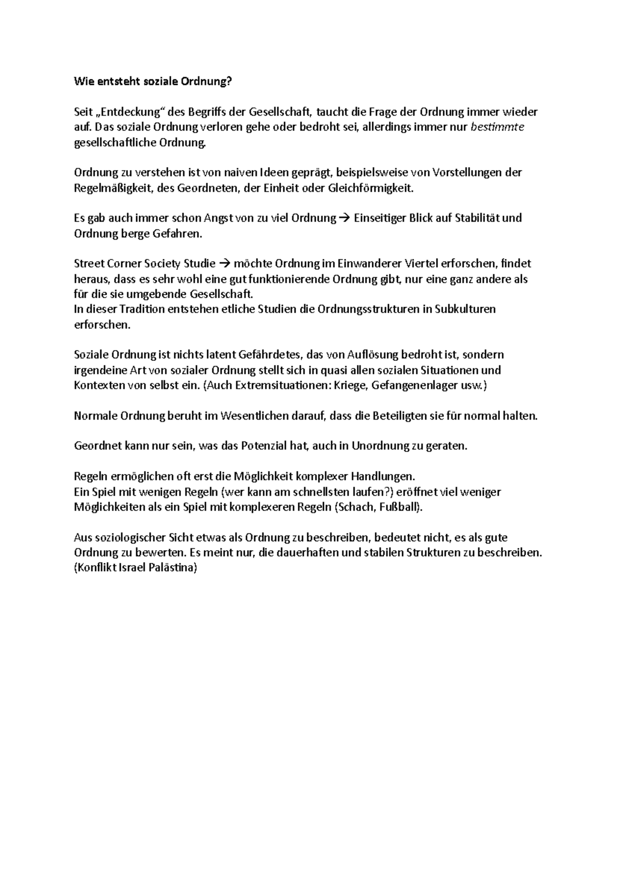 Wie entsteht soziale Ordnung Das soziale Ordnung verloren gehe oder