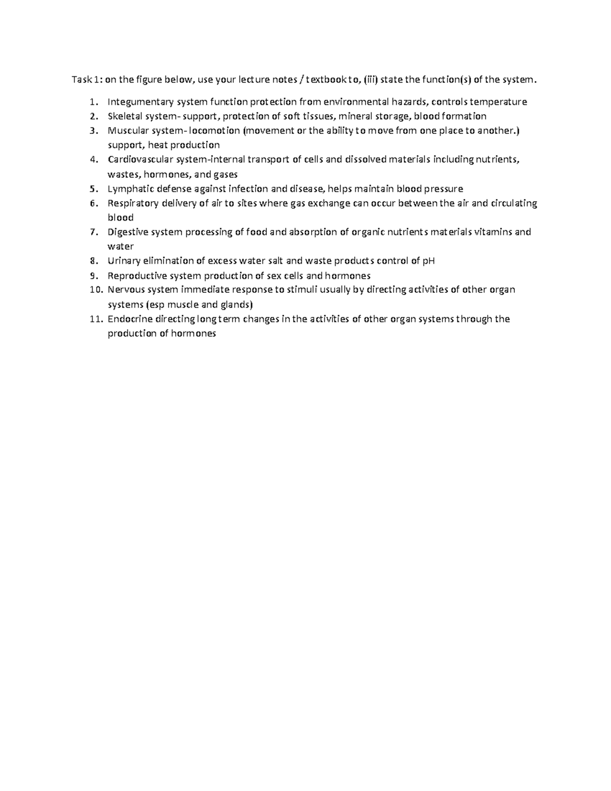 Functions of systems - A system is an arrangement of various organ ...