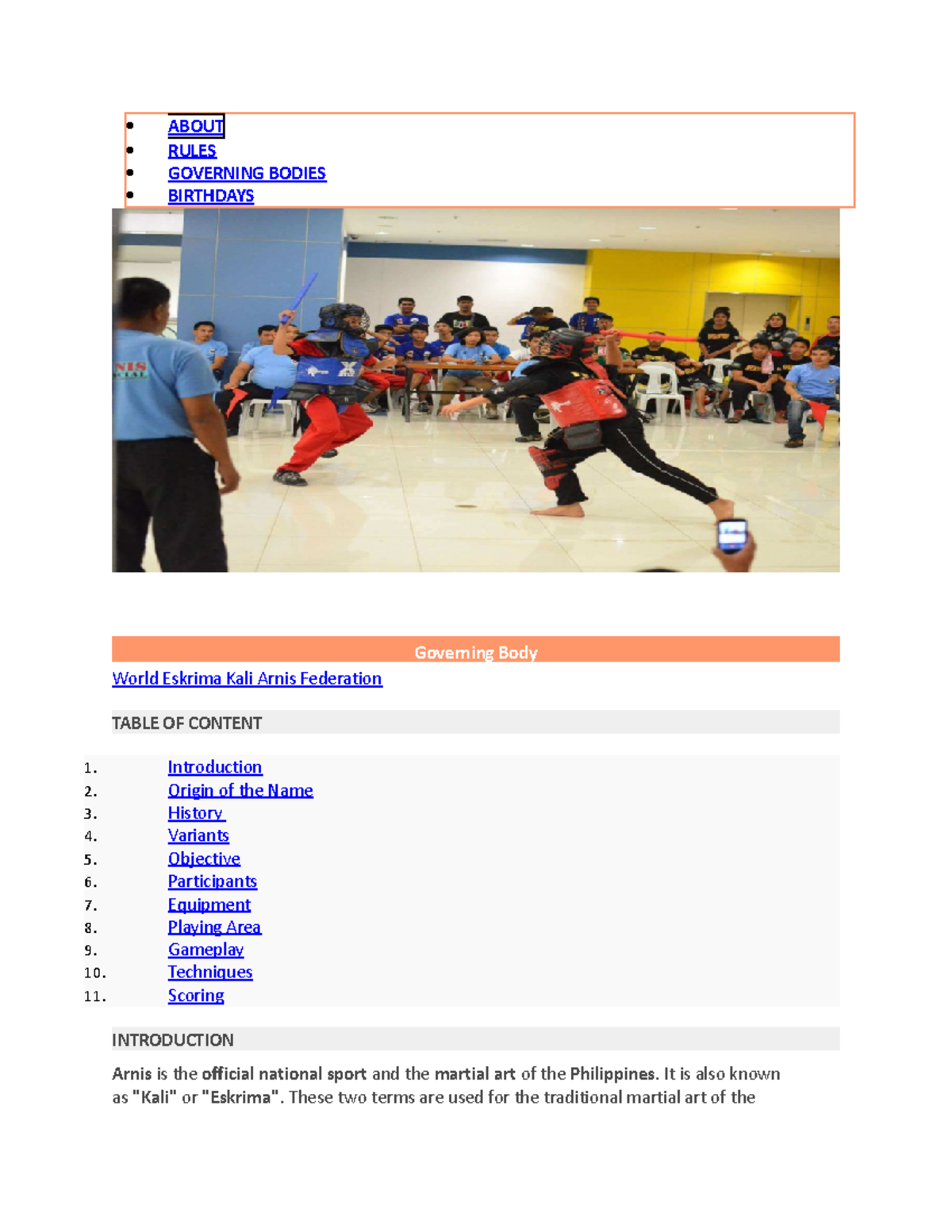 Arnis History, Origin,Equipments,Gameplay, scoring ABOUT RULES