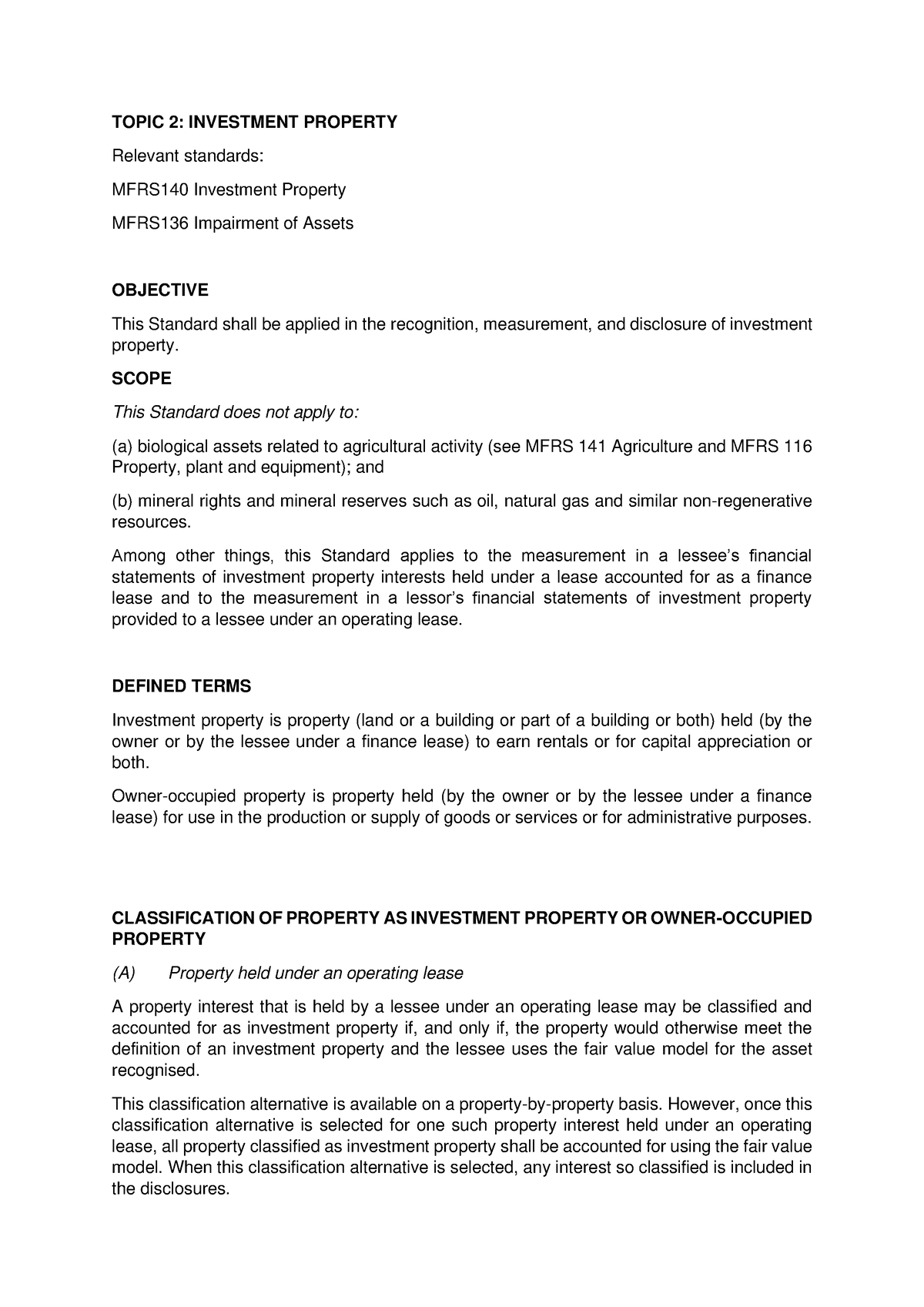 MFRS140 IP - FAR270 - TOPIC 2: INVESTMENT PROPERTY Relevant standards ...