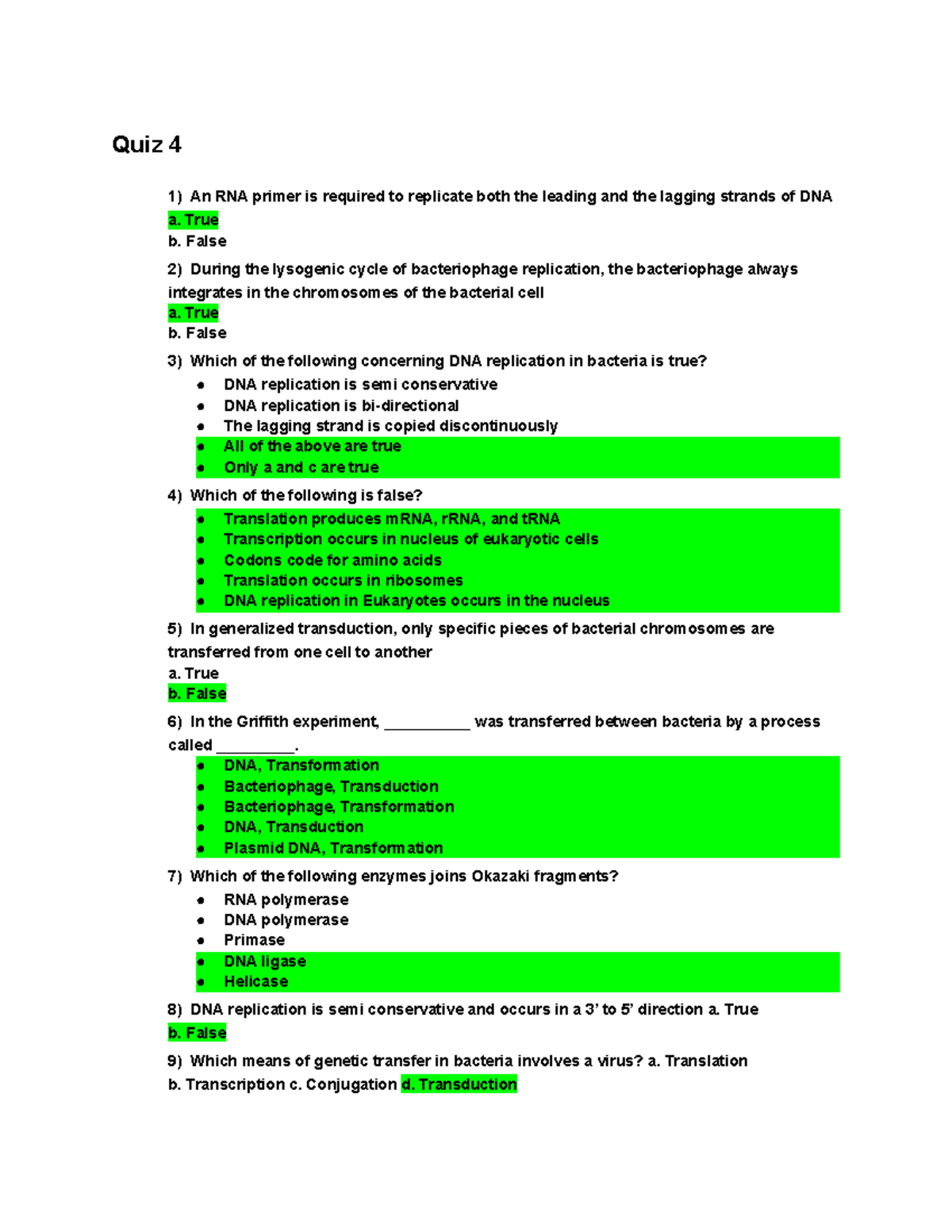 Quiz 4246 Study material Quiz 4 An RNA primer is required to