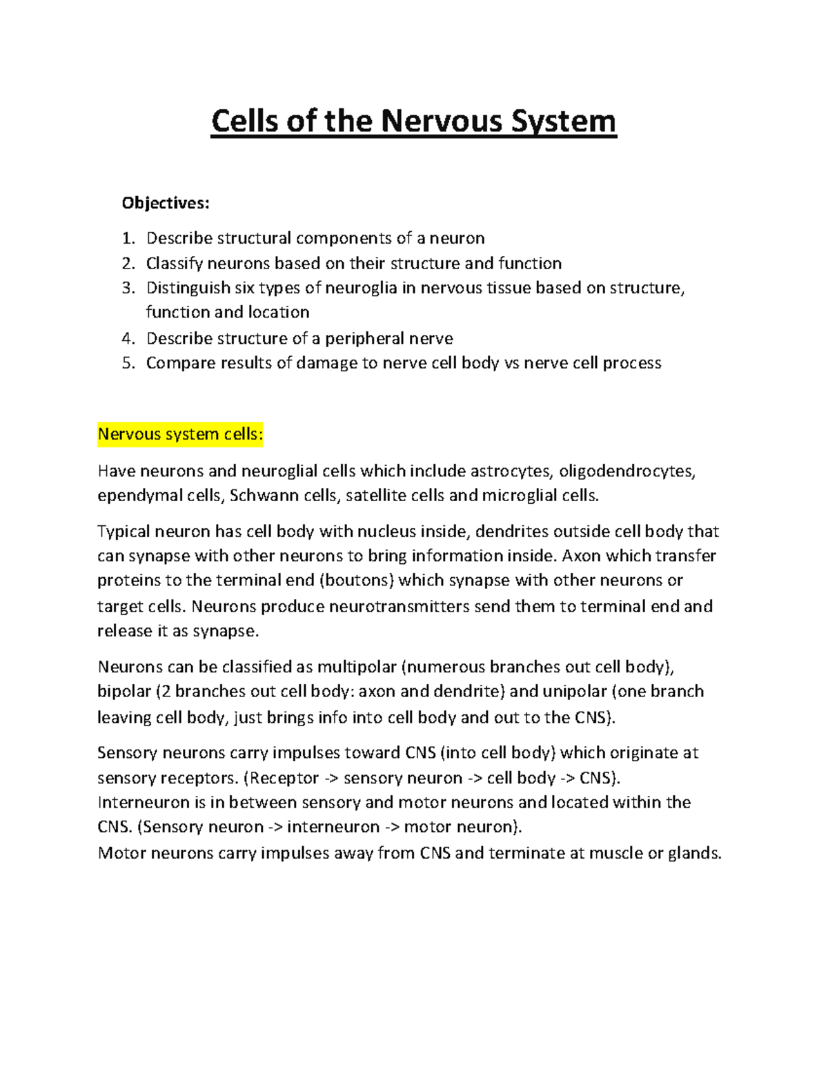 Lecture 3 - Cells of the Nervous System Objectives: Describe structural ...