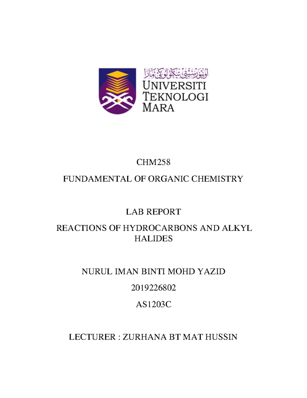 CHM258 Lab Reportuitm pahang 2021 CHM FUNDAMENTAL OF ORGANIC