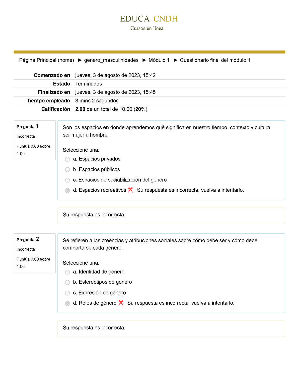 Cuestionario Final Del Módulo 1 - Pregunta 2 Incorrecta Puntúa 0 Sobre ...