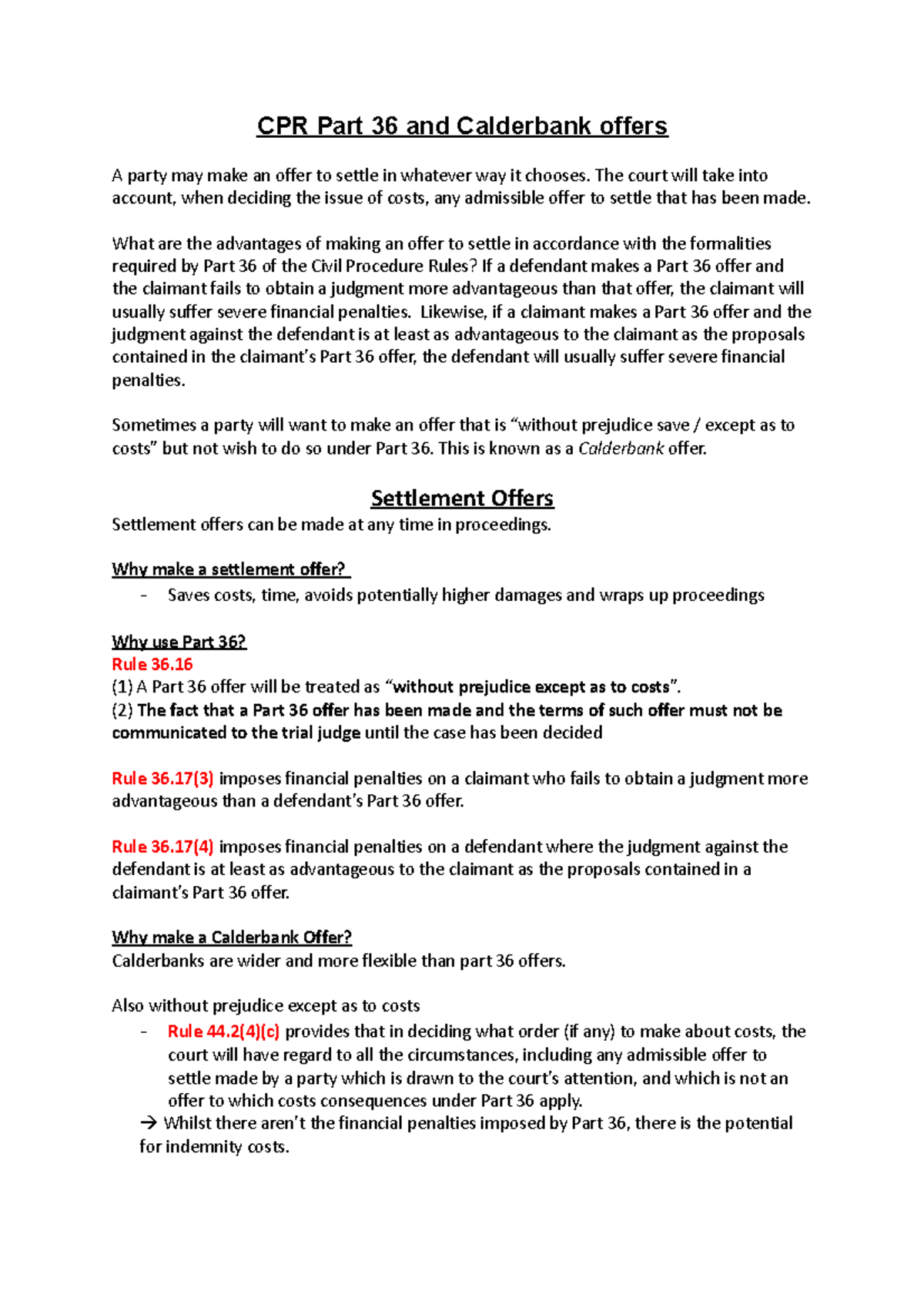 CPR Part 36 and Calderbank offers - The court will take into account ...