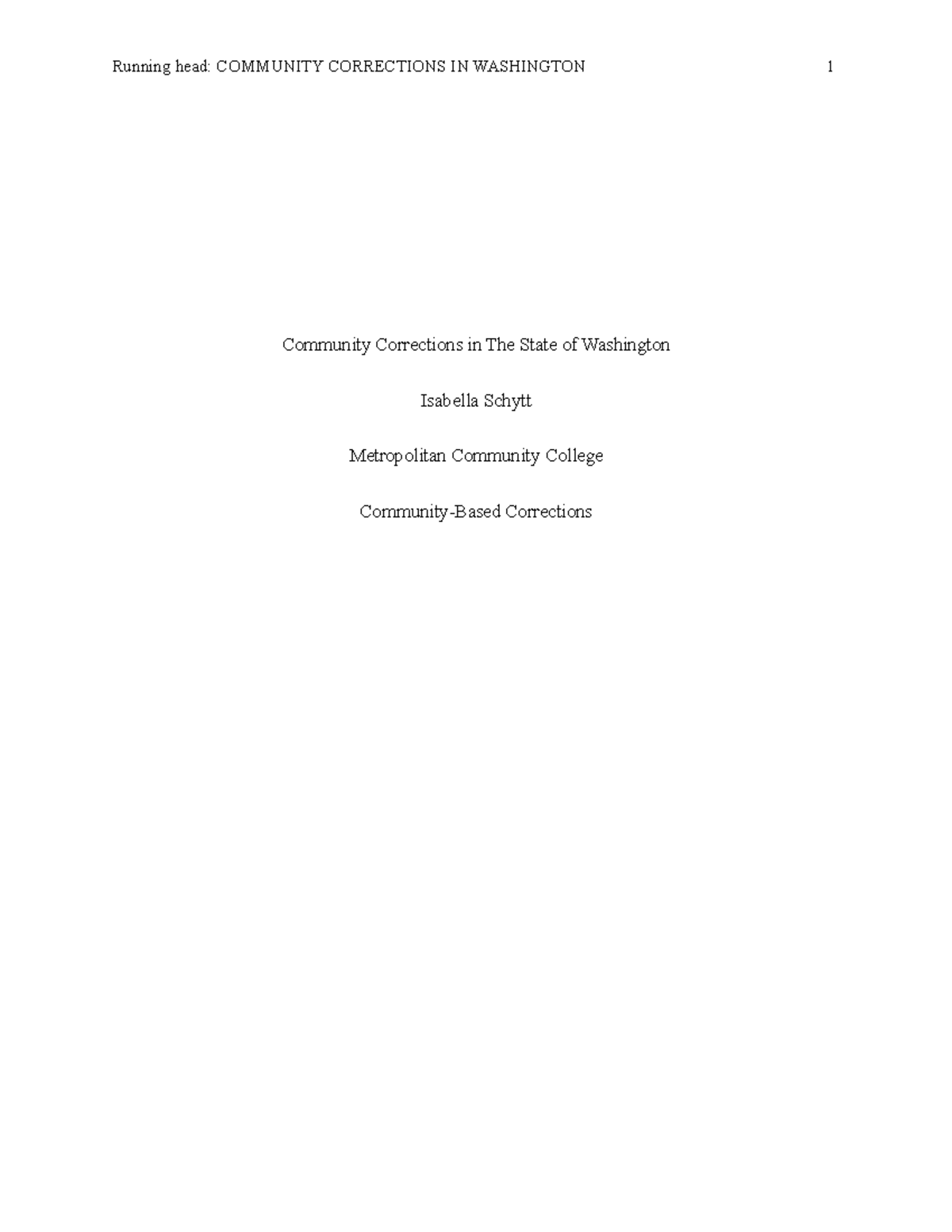 Community Corrections in Washington - Running head: COMMUNITY ...