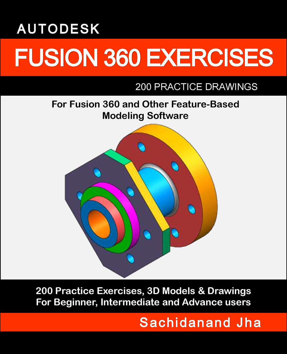 JHA 2019 Autodesk Fusion 360 Exercises - 200 Practice Exercises, 3D ...