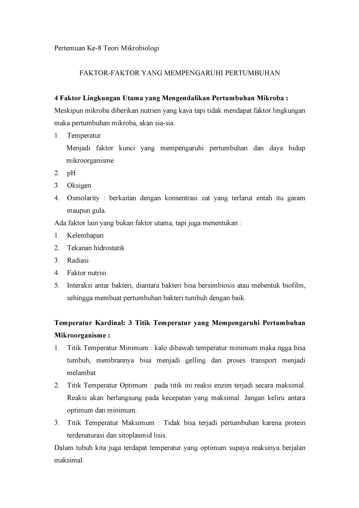 Pertemuan 8 - FAKTOR-FAKTOR YANG MEMPENGARUHI PERTUMBUHAN MIKROBA ...