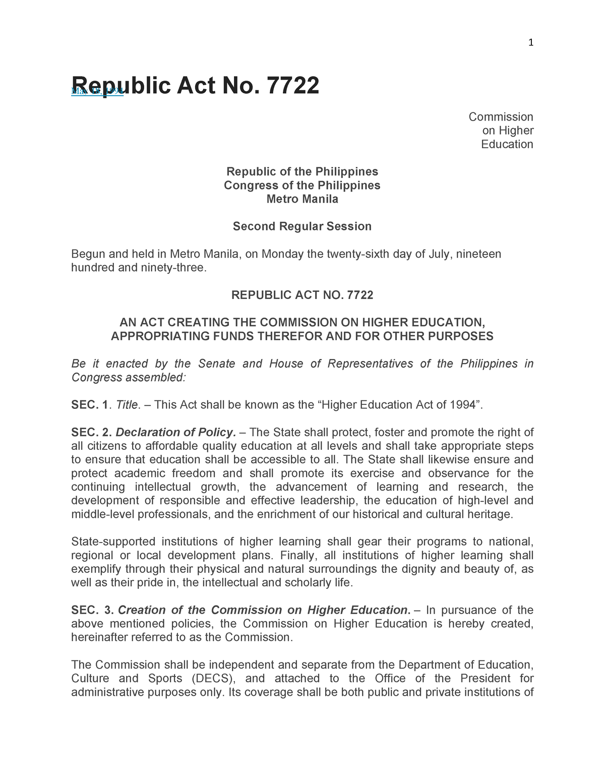 Republic Act No 7722 CHED - Republic Act No. 7722May 18, 1994 ...