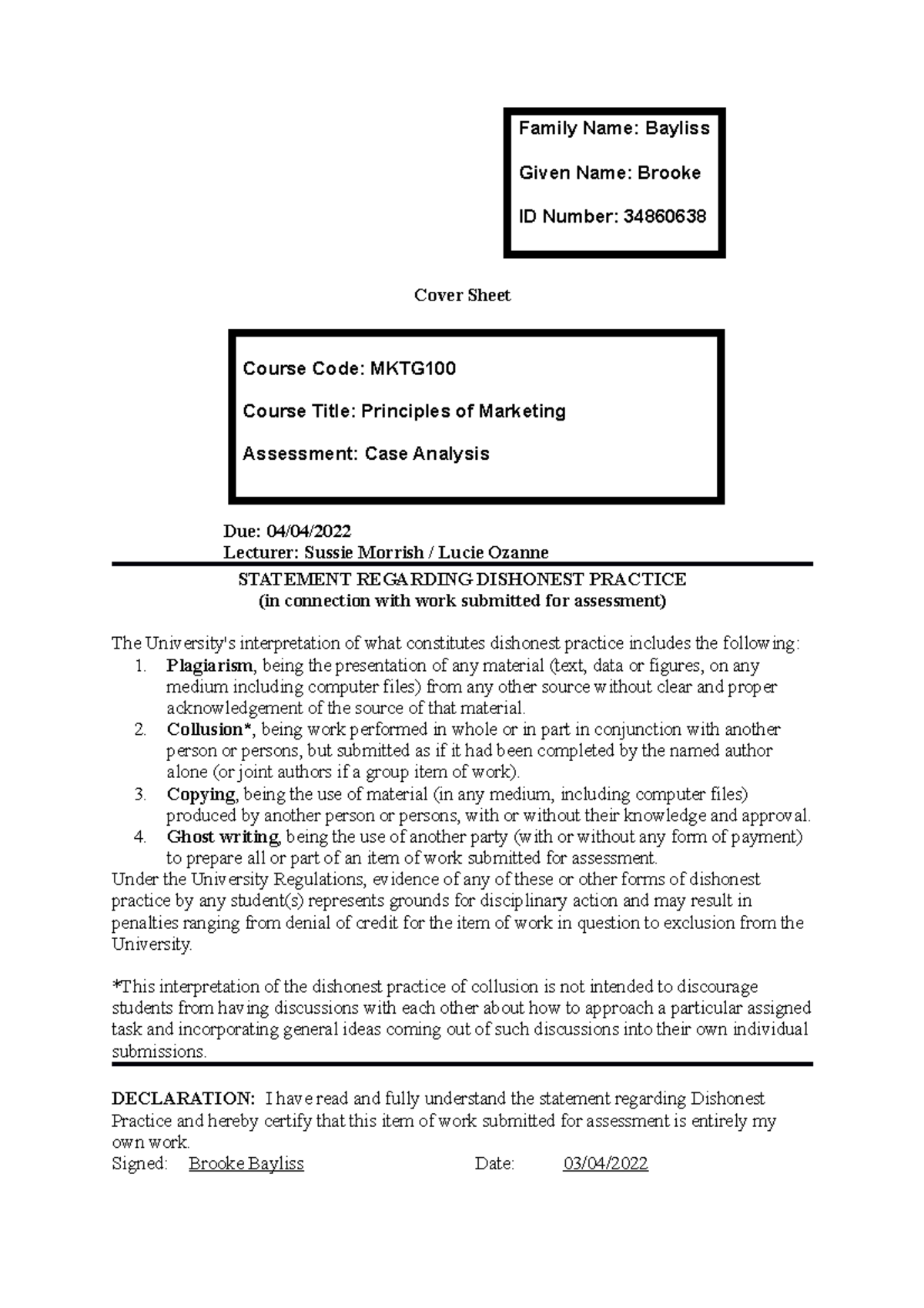 MKTG 100 - Case Analysis 1 - Family Name: Bayliss Given Name: Brooke ID ...