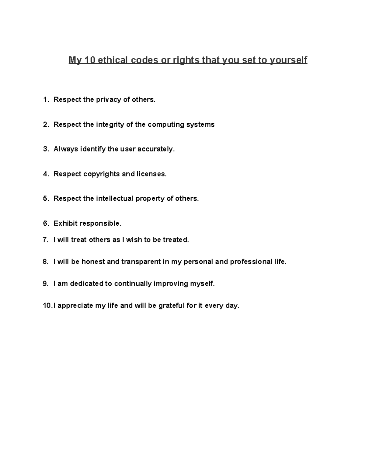 My 10 ethical codes or rights that you set to yourself - Respect the ...