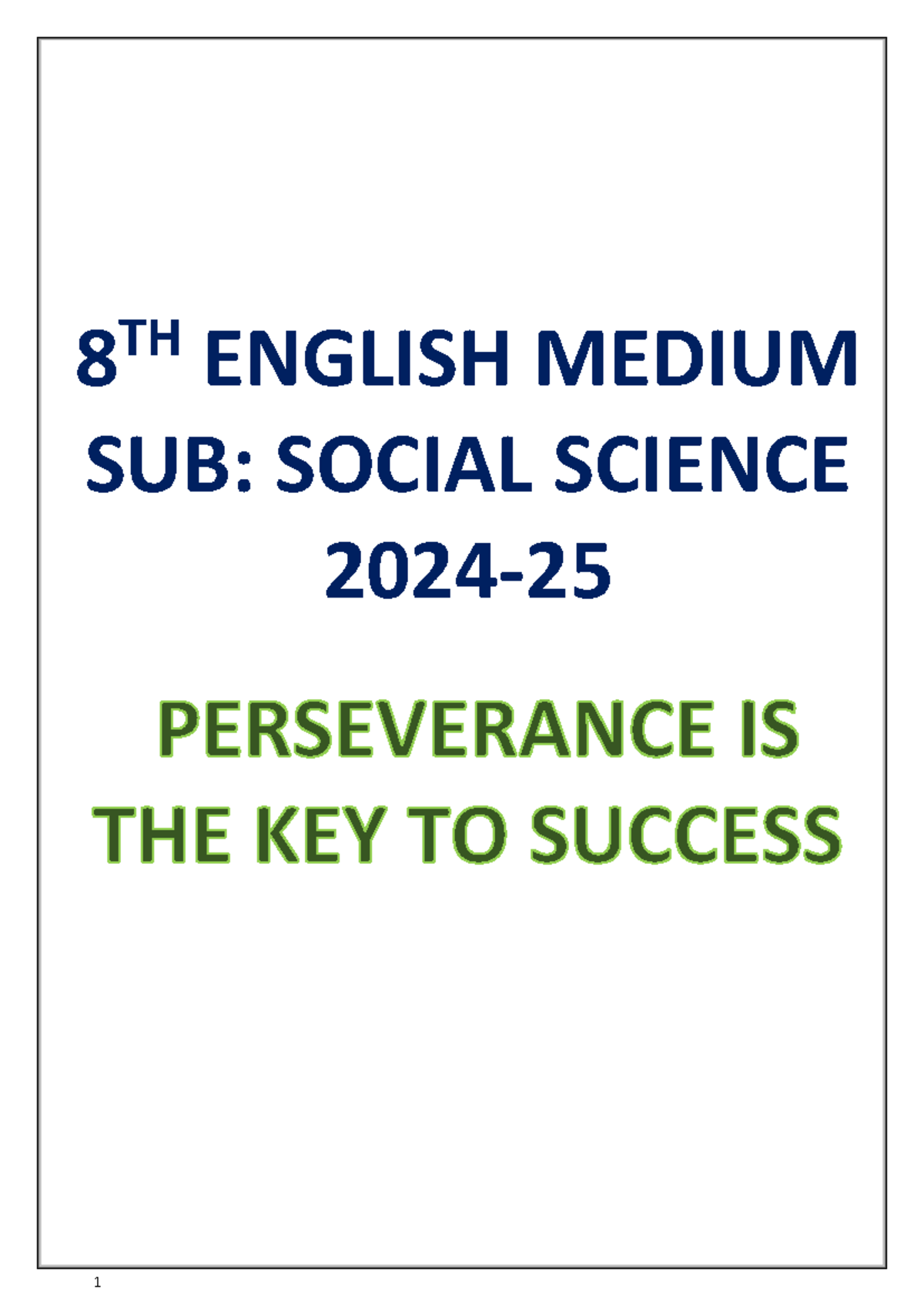 8th-SS Notes-2024-25 - Notes - 8 TH ENGLISH MEDIUM SUB: SOCIAL SCIENCE ...