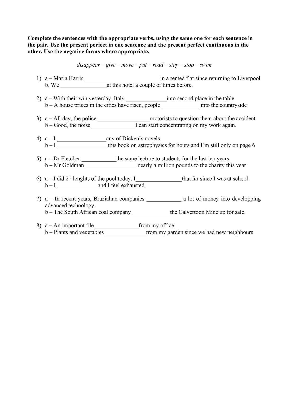 Exercise 2 Present Perfect Vs Present Perfect Continuous - Complete the ...