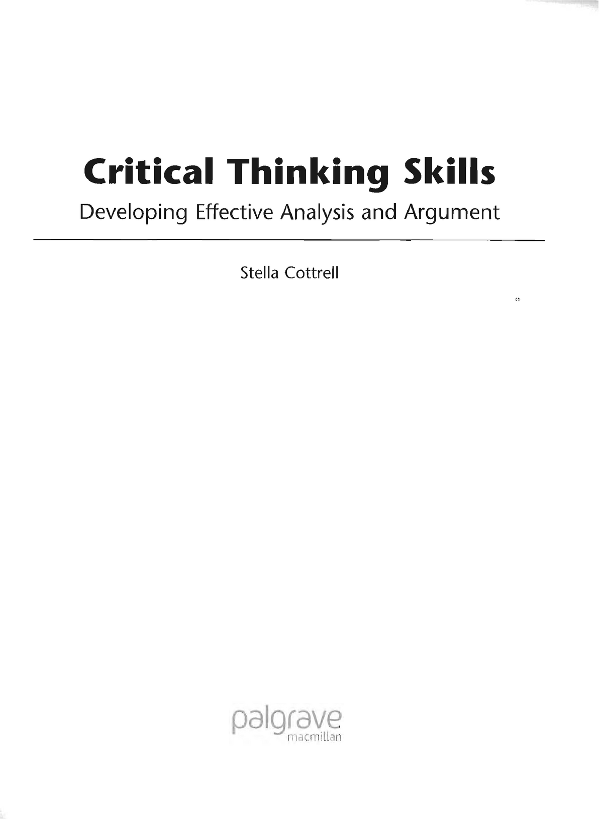 critical thinking skills developing effective analysis and argument stella cottrell