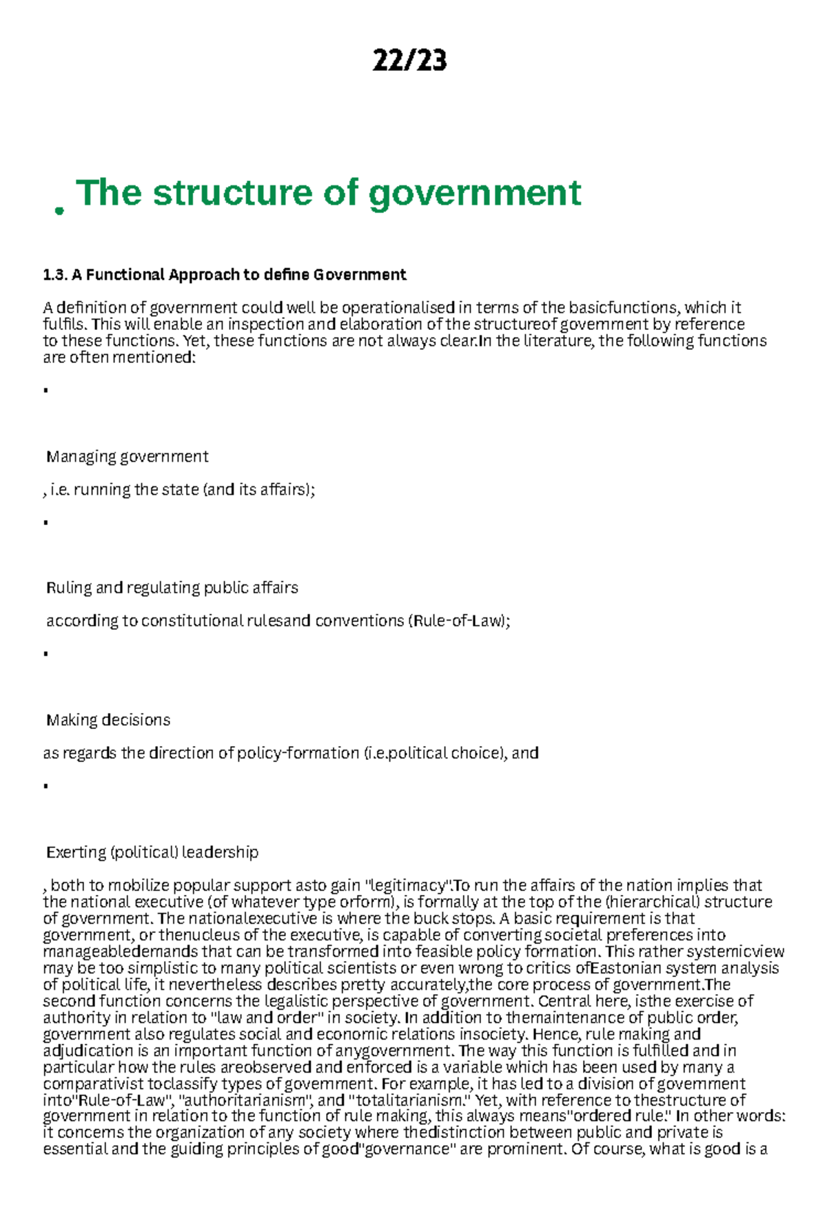 The structure of government 22/ A Functional Approach to define Government A definition of