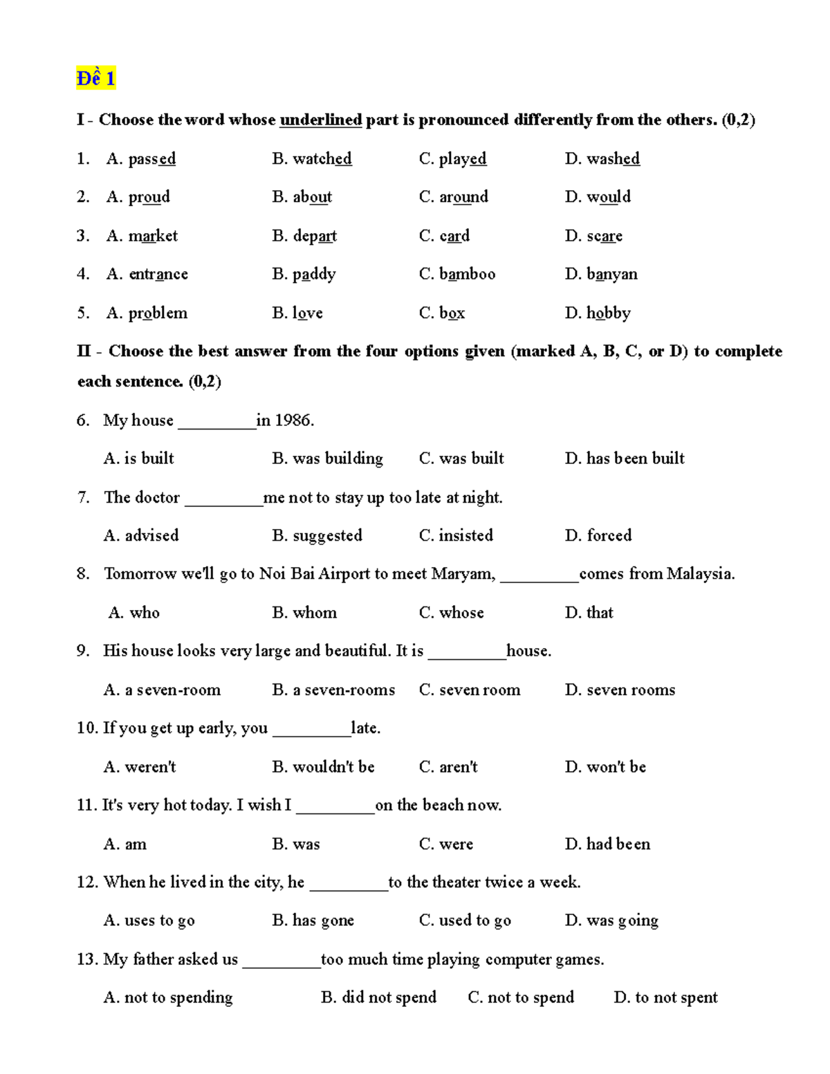 10 de luyen thi vao lop 10 mon tieng anh - Đề 1 I - Choose the word ...