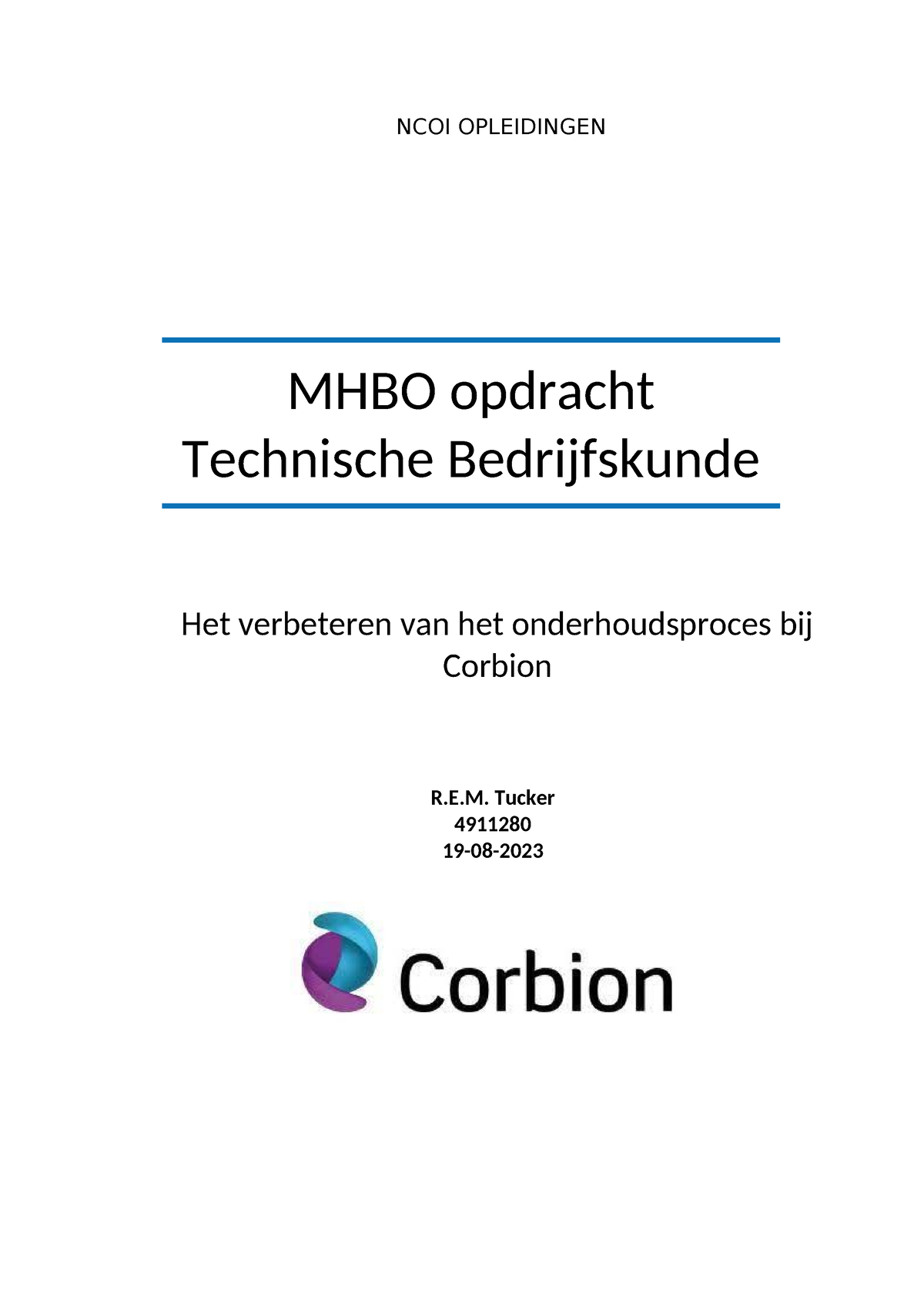 Module Opdracht Technische Bedrijfskunde Rowan Tucker - NCOI ...