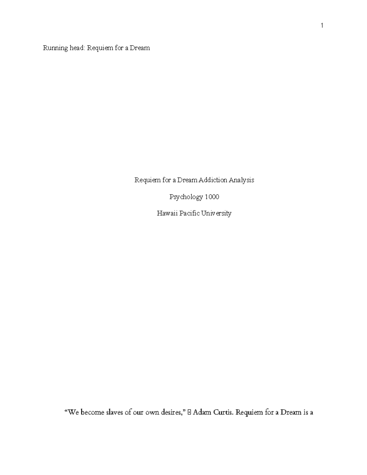 Addiction Movie Analysis Requiem For A Dream 1 Running Head Requiem For A Dream Requiem For A Studocu