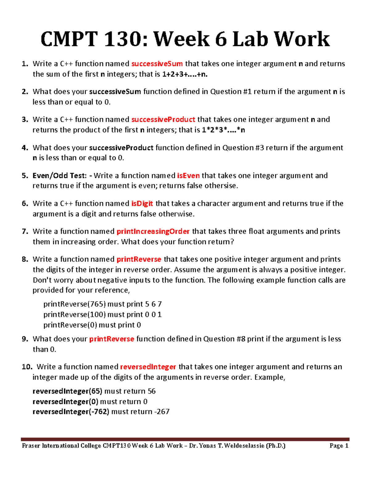 C++ Week6 Lab question - CMPT 130: Week 6 Lab Work Write a C++ function ...