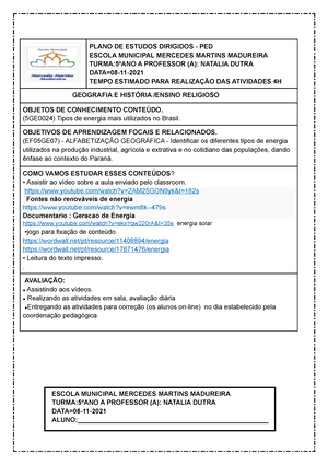 5º ANO A 08-11-2021 Tipos DE Energia - PLANO DE ESTUDOS DIRIGIDOS - PED  ESCOLA MUNICIPAL MERCEDES - Studocu