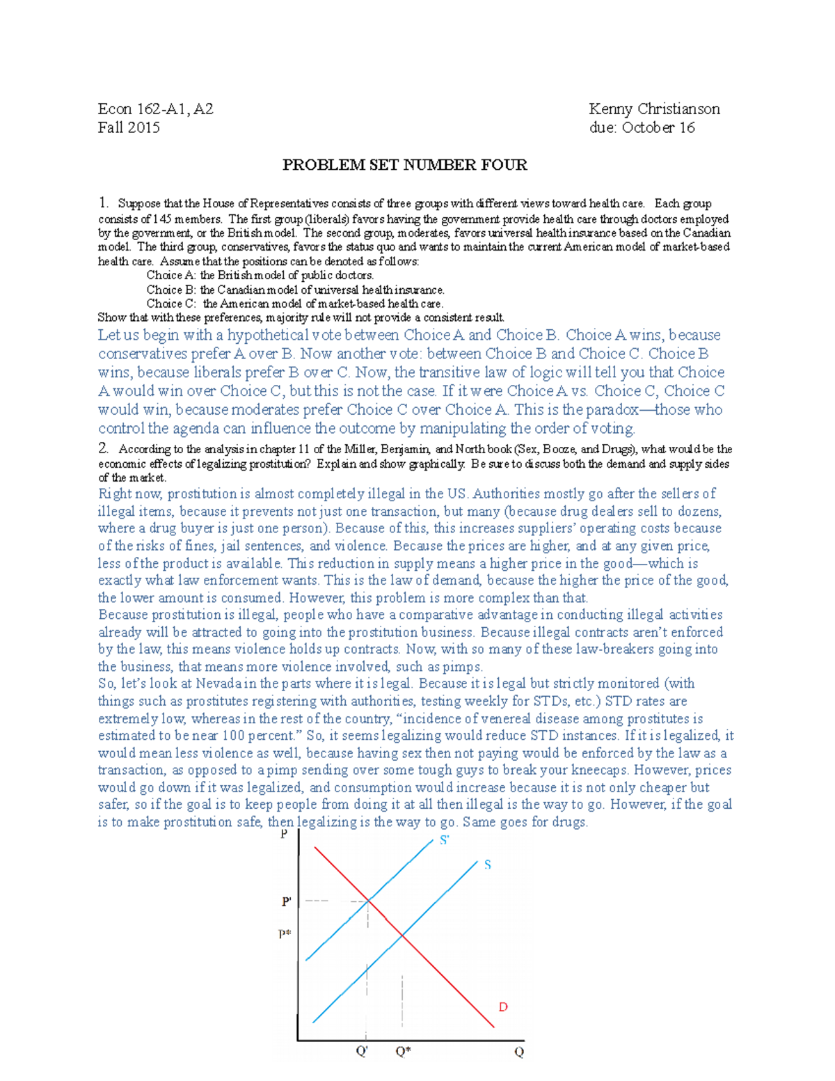 Macro Problem Set 4 - Econ 162-A1, A2 Kenny Christianson Fall 2015 due ...