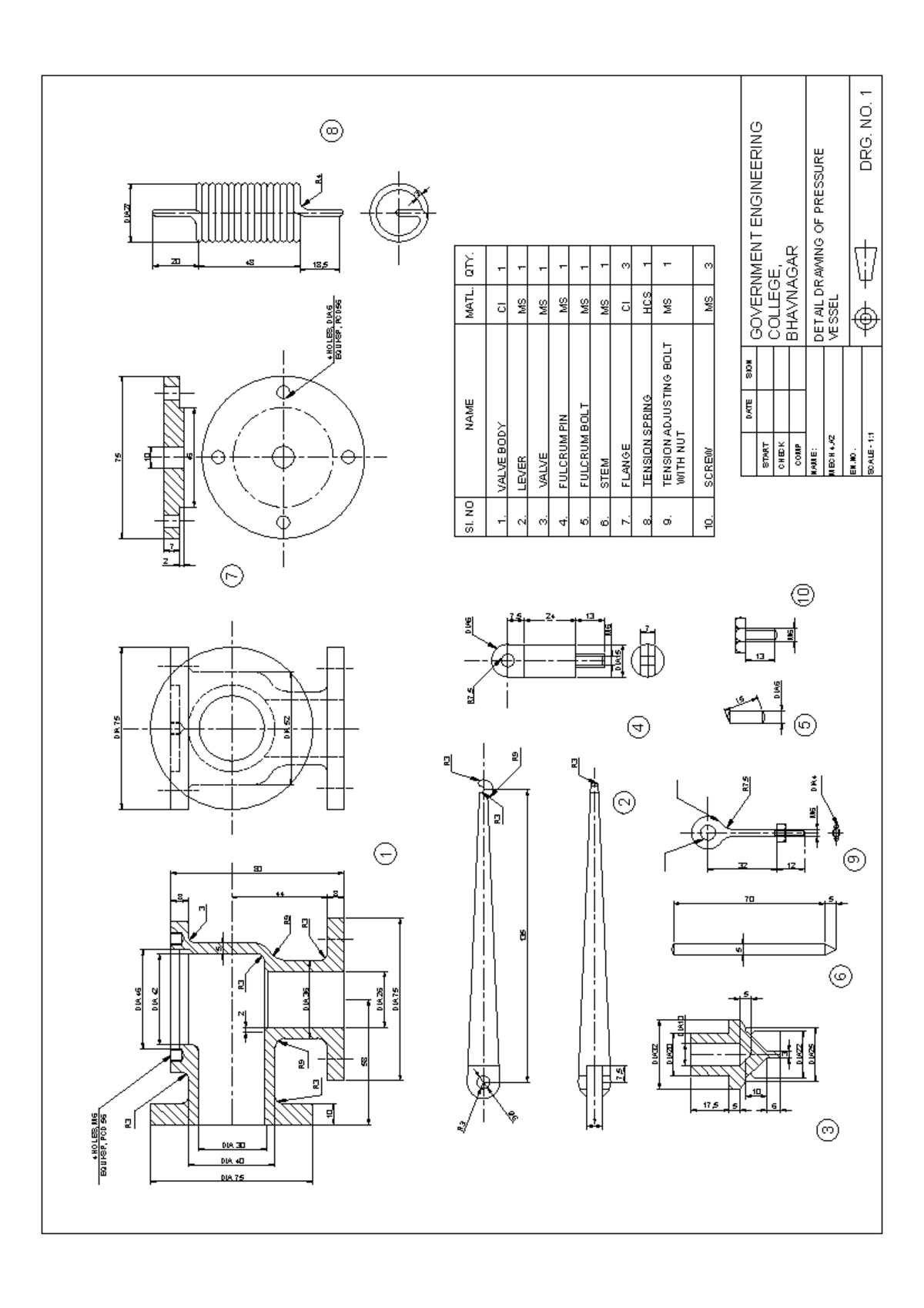 Pressure Vessel Drafting-Model - SI. NO NAME MATL. QTY. 1. VALVE BODY ...