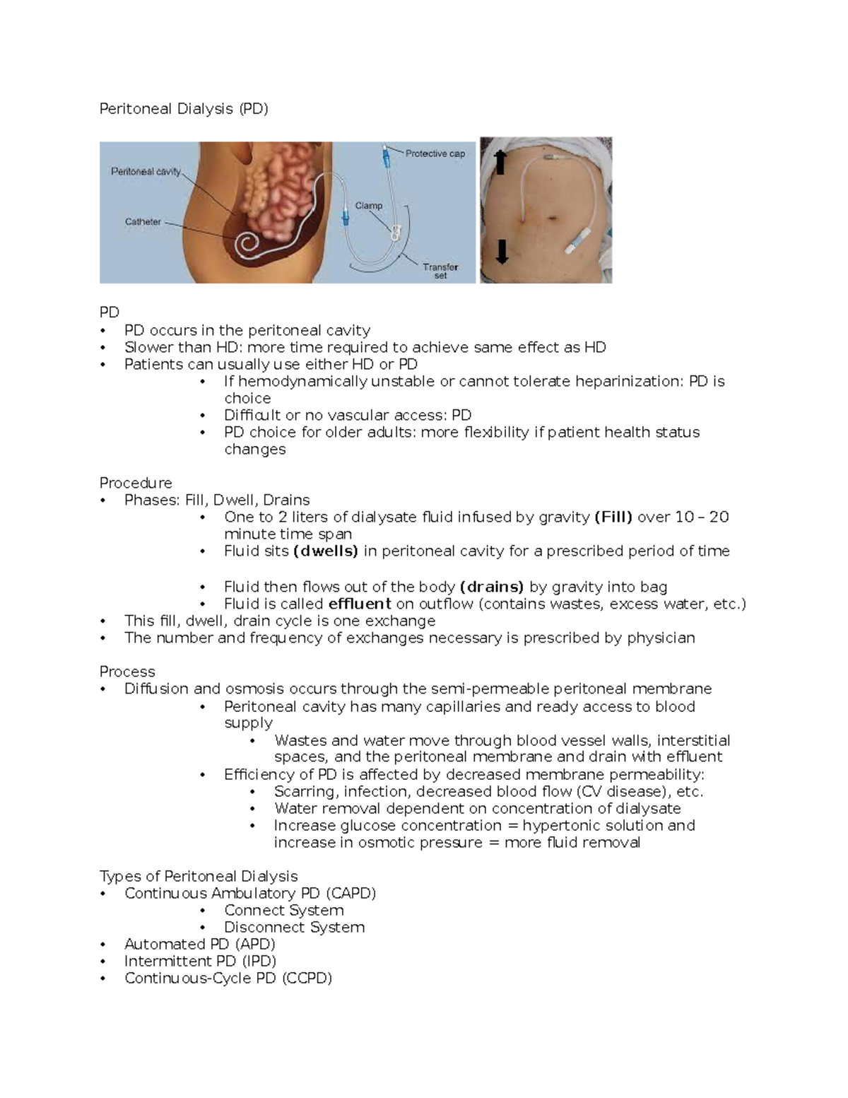 Peritoneal Dialysis study Peritoneal Dialysis (PD) PD PD occurs in