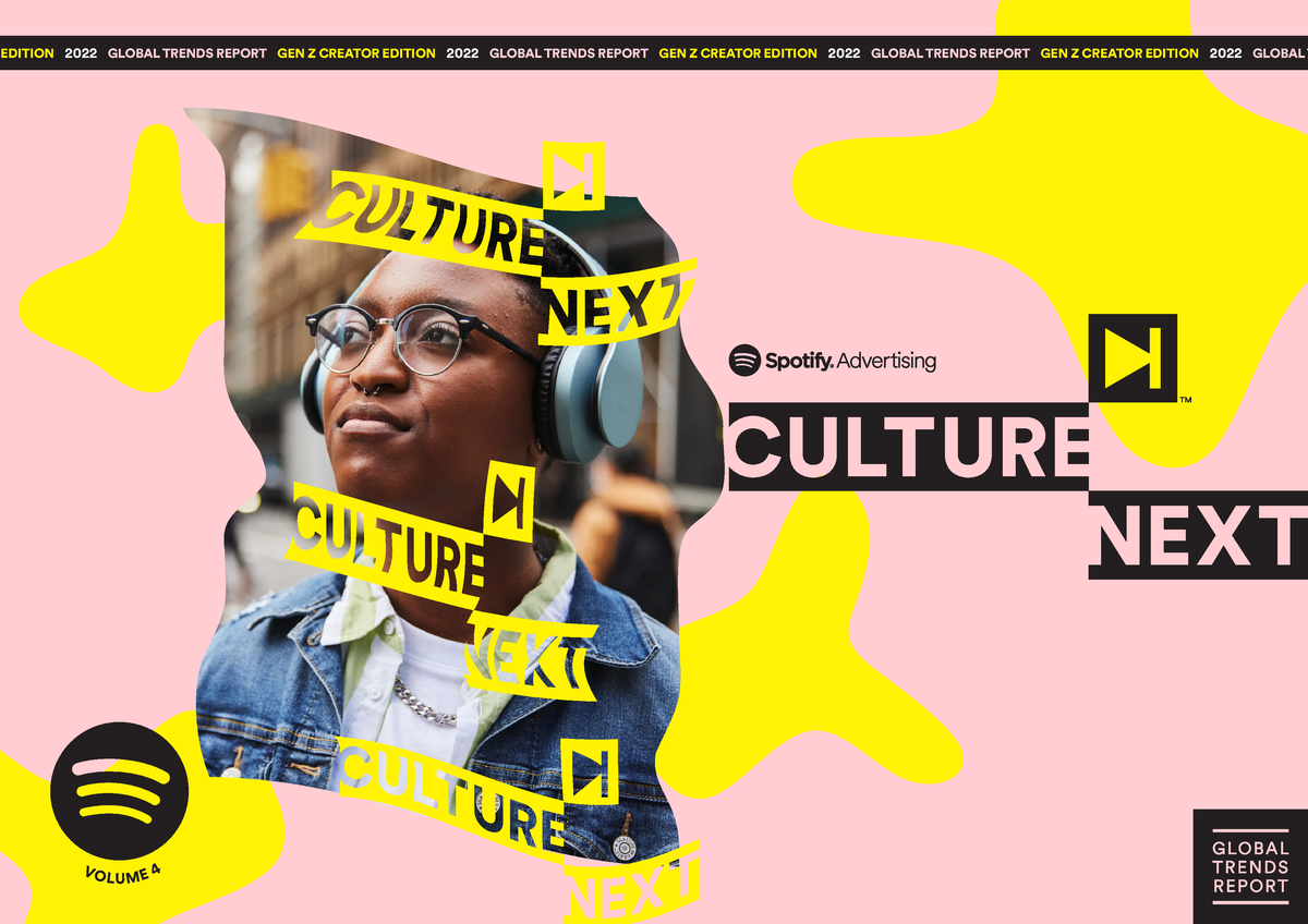 Spotify Culture Next Report INT 00 ADS.SPOTIFY CULTURE NEXT 2022