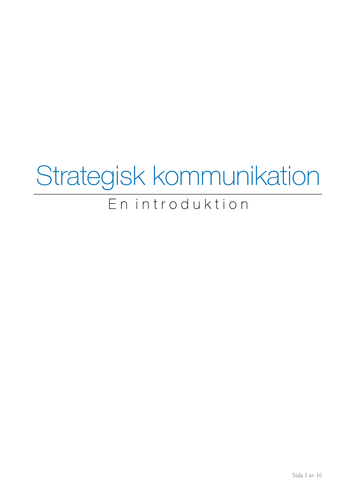 Sammanfattning Strat.kom Intro - Strategisk Kommunikation En ...