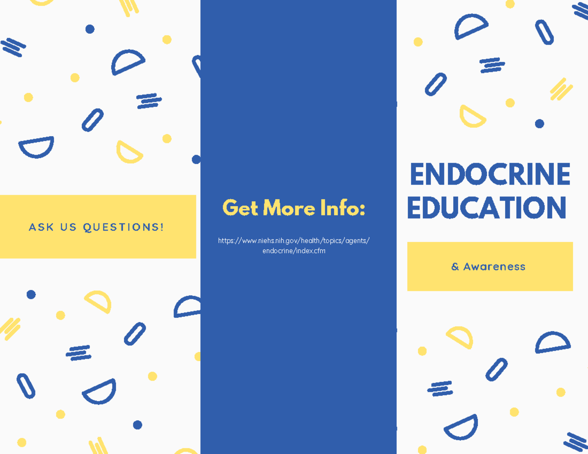 Endocrine Disruptors Pamphlet ENDOCRINE EDUCATION & Awareness Get