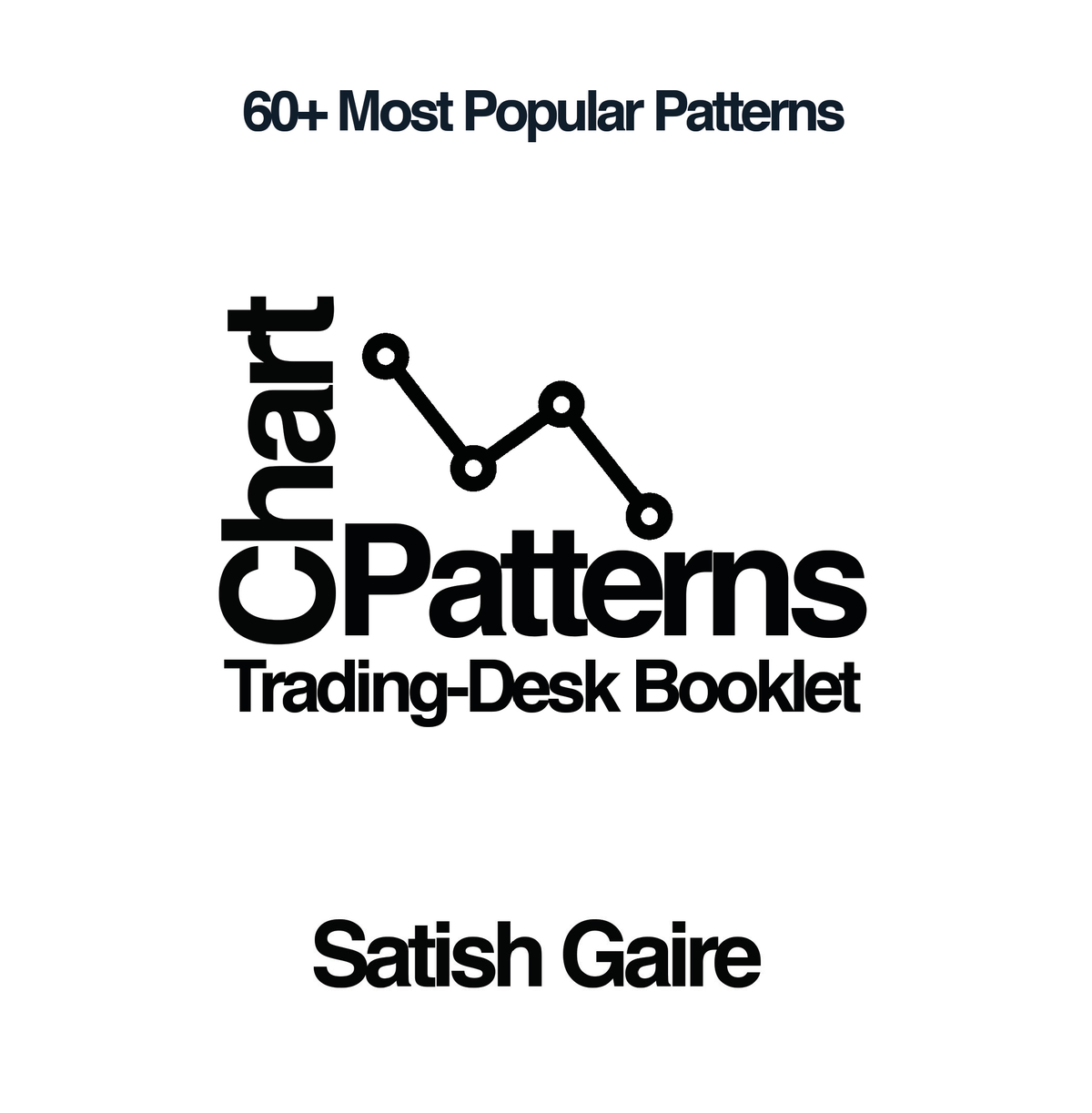 Chart Patterns- Gaire - Copyright © 2020 Satish GaireAll rights ...