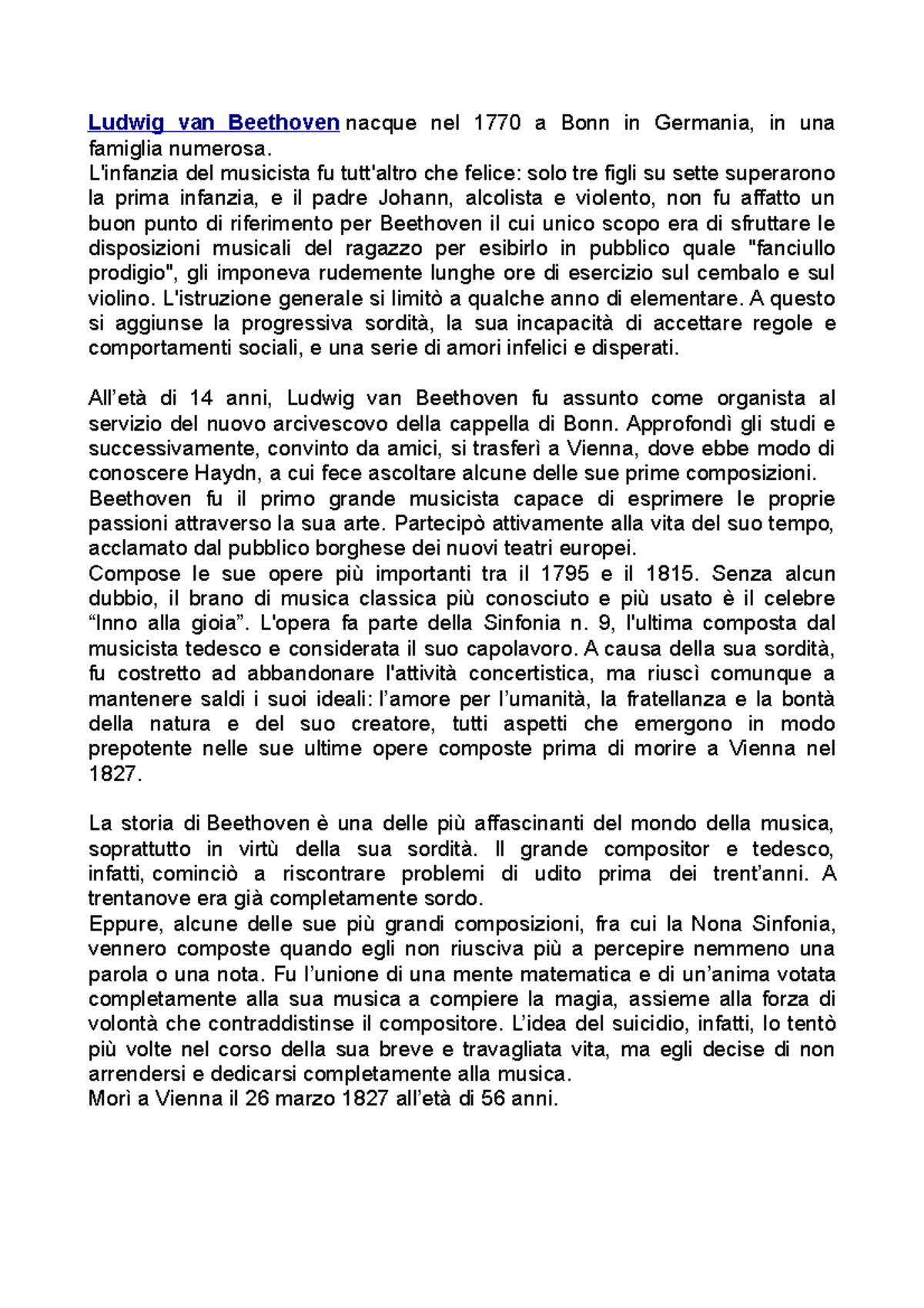 Beethoven - L'infanzia del musicista fu tutt'altro che felice: solo tre ...