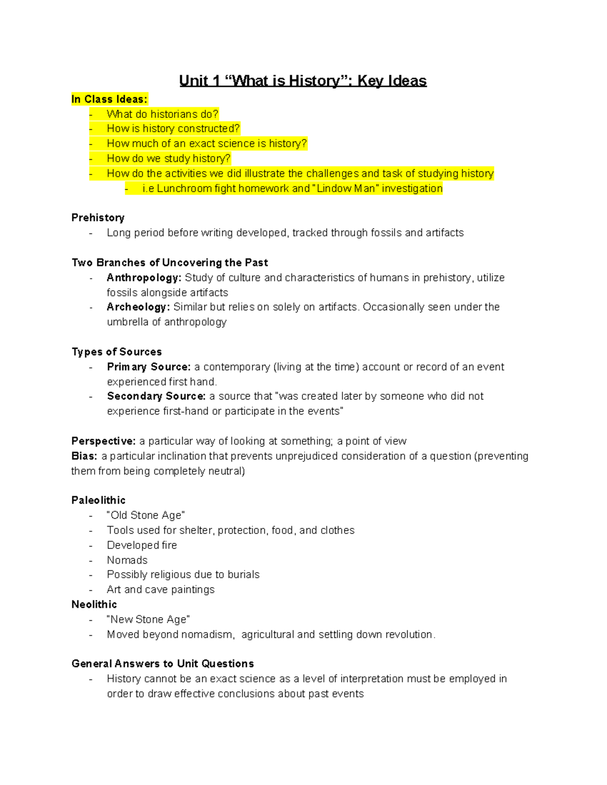 Study guide History Unit 1 “What is History” Key Ideas In Class