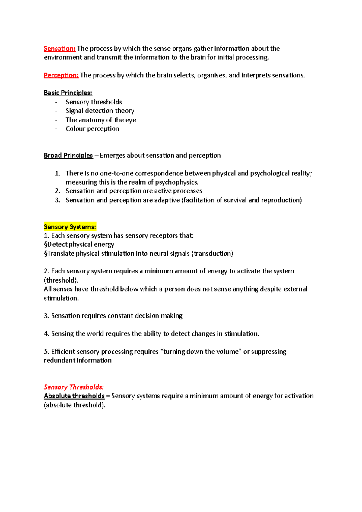 WK 9 Lecture Notes - Sensation: The process by which the sense organs ...