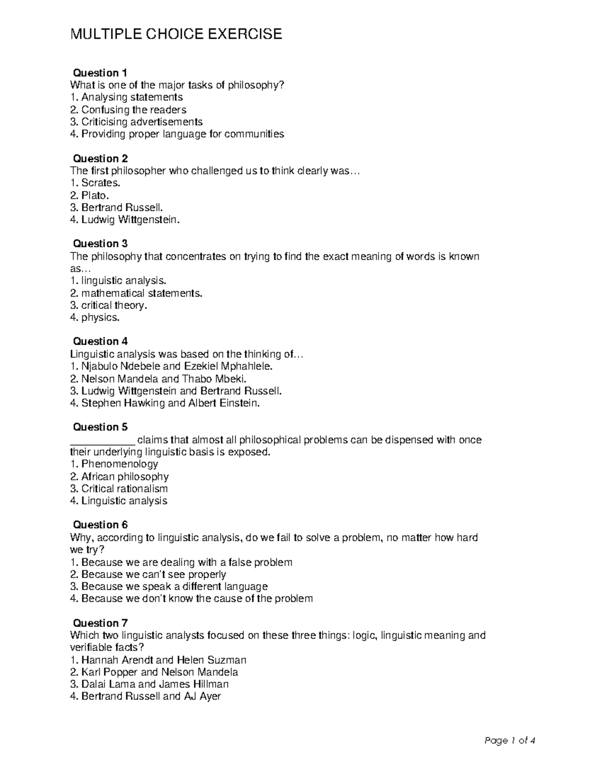 Multiple- Choice- Exercise - MULTIPLE CHOICE EXERCISE Question 1 What ...