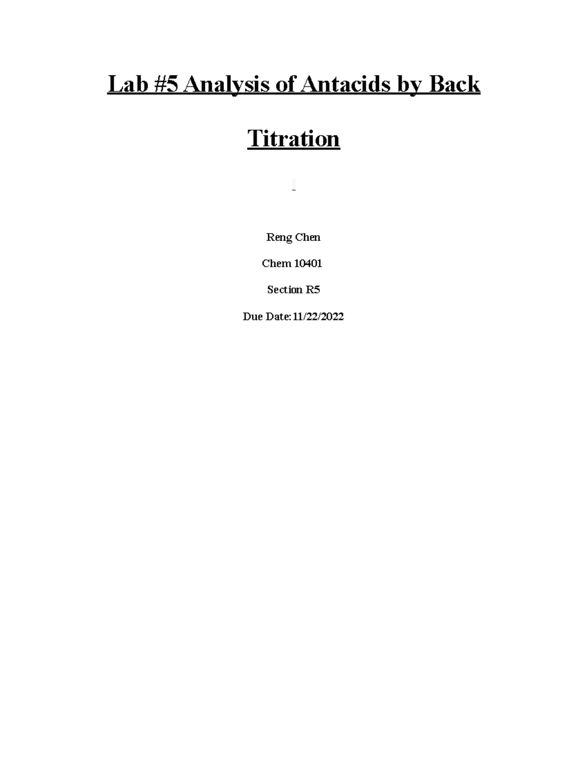 Lab 5 Lab 5 report Lab 5 Analysis of Antacids by Back Titration