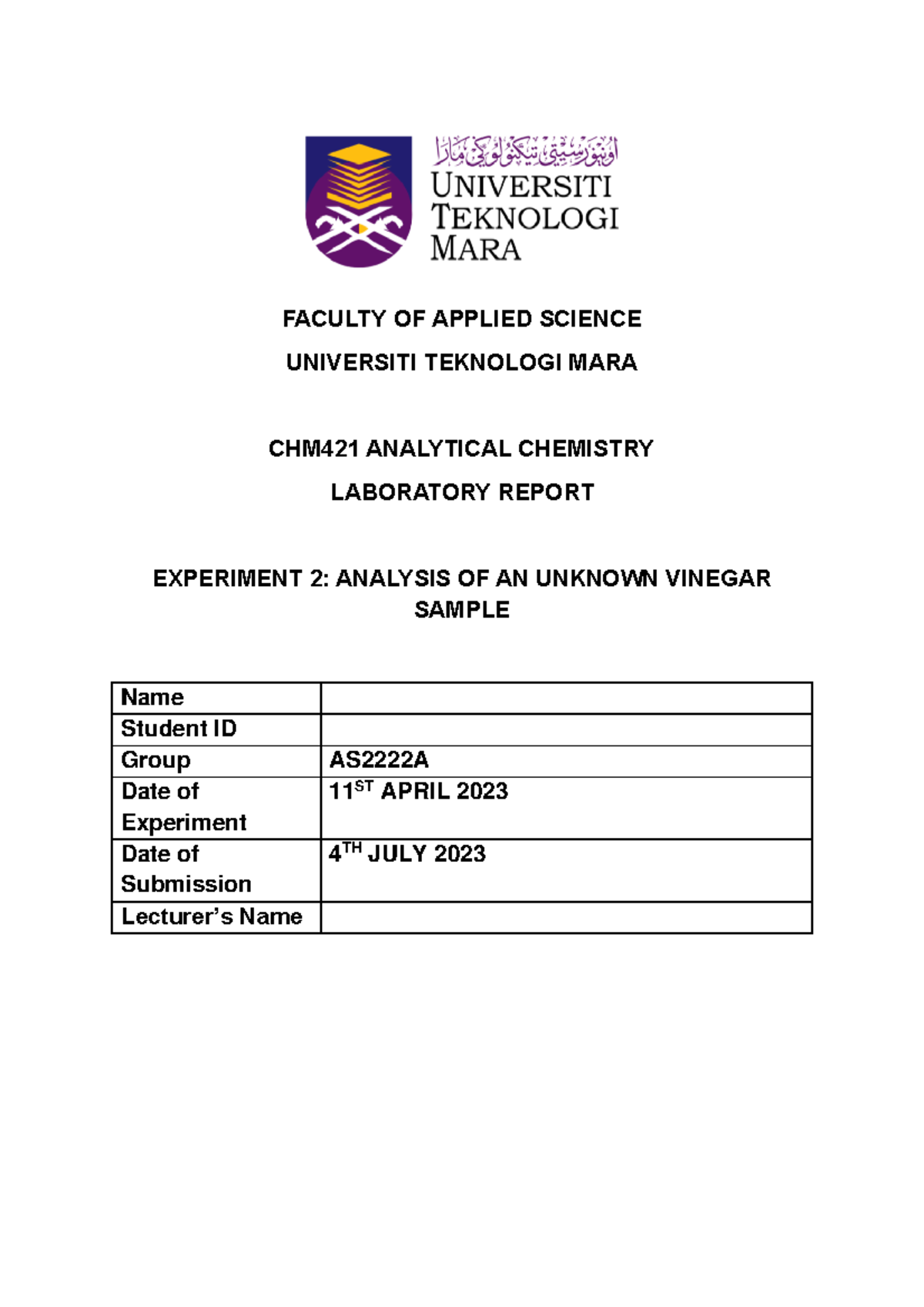 CHM421 EXP 2 - LAB REPORT - FACULTY OF APPLIED SCIENCE UNIVERSITI ...