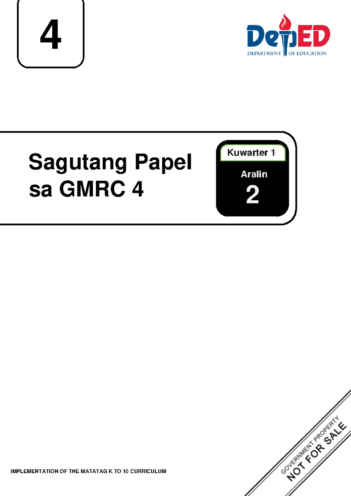 GMRC- Module - gmrc - IMPLEMENTATION OF THE MATATAG K TO 10 CURRICULUM ...