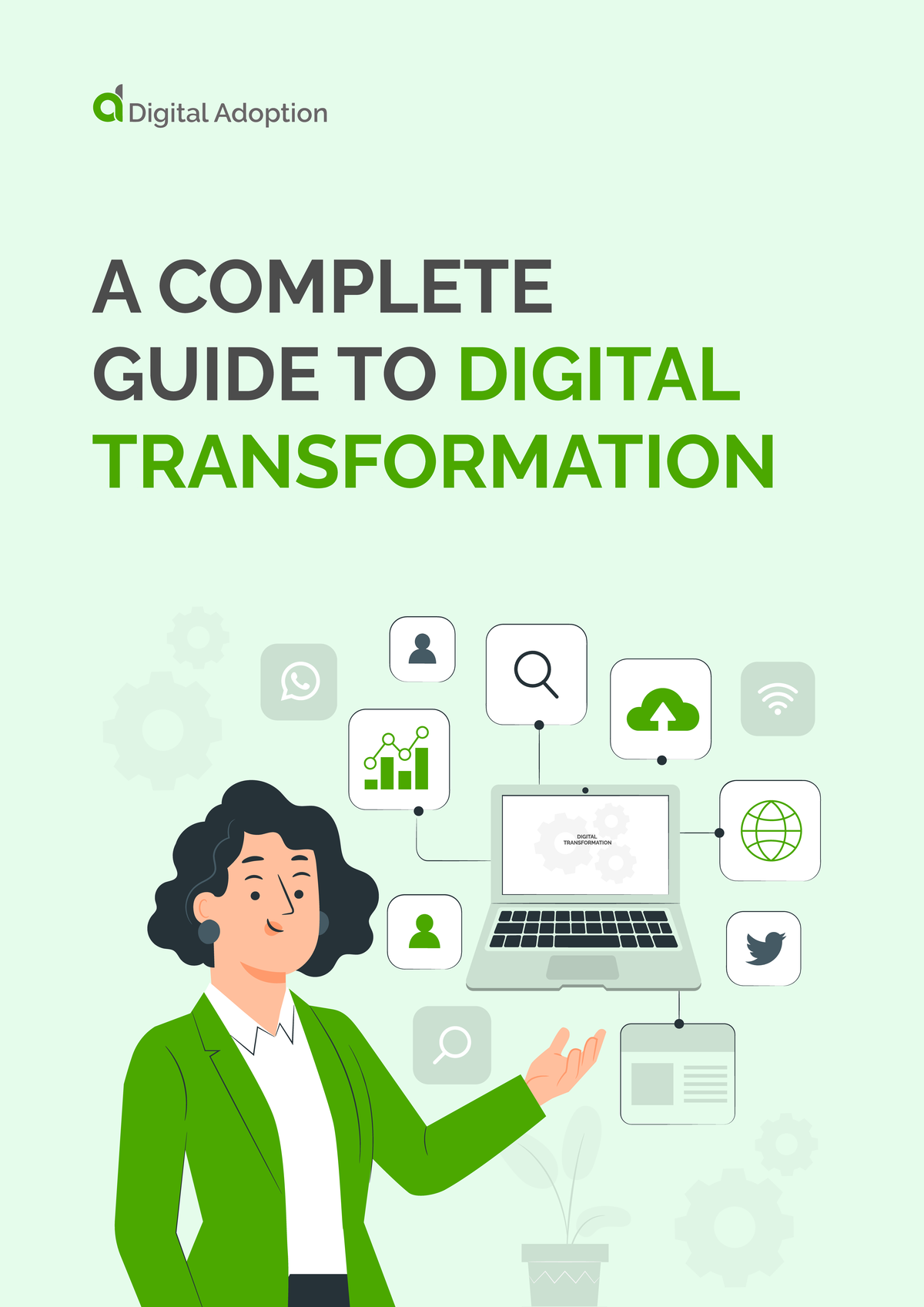 A Complete Guide To Digital Transformation - A Complete Guide To ...