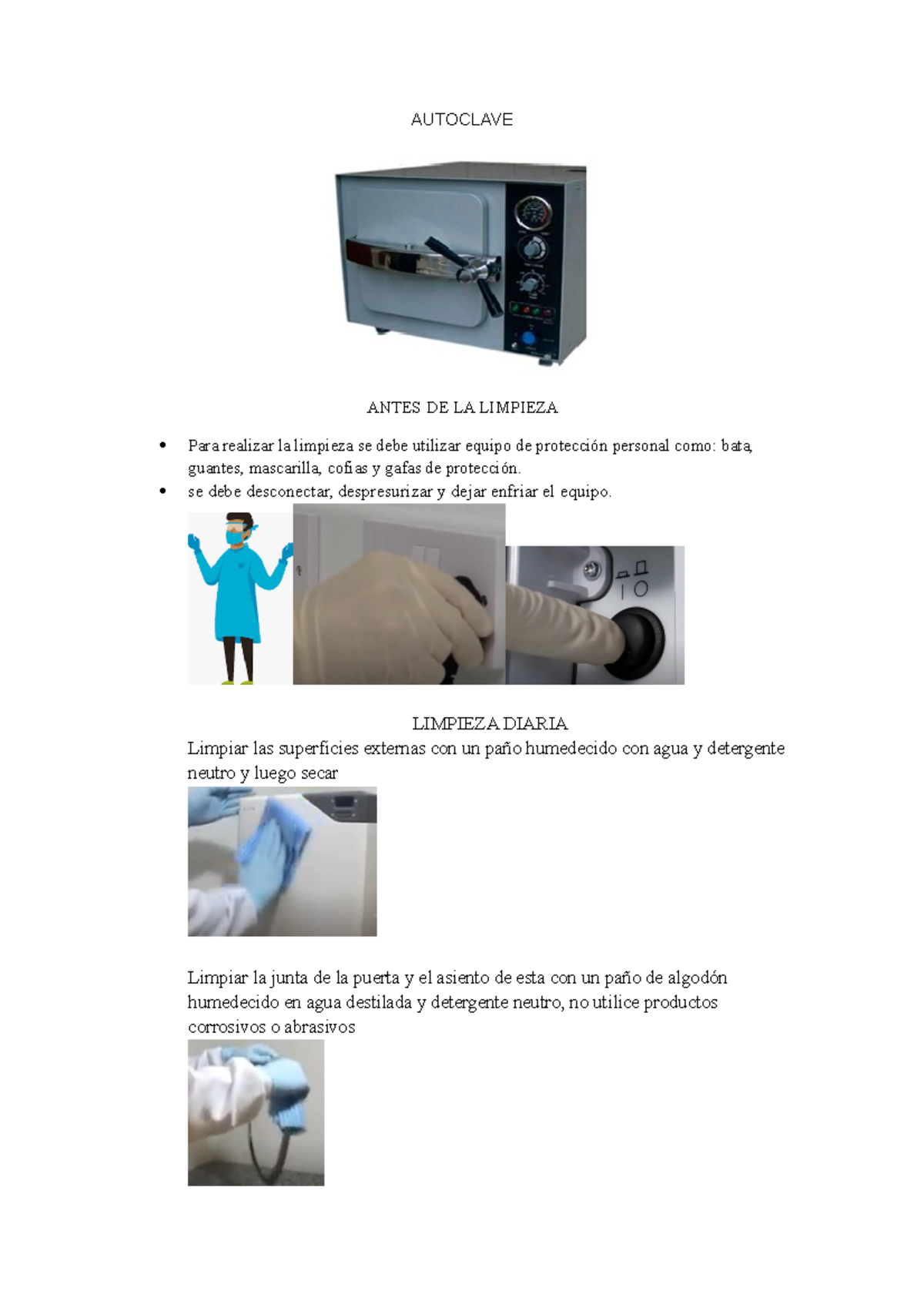 Autoclave www explicacion AUTOCLAVE ANTES DE LA LIMPIEZA Para