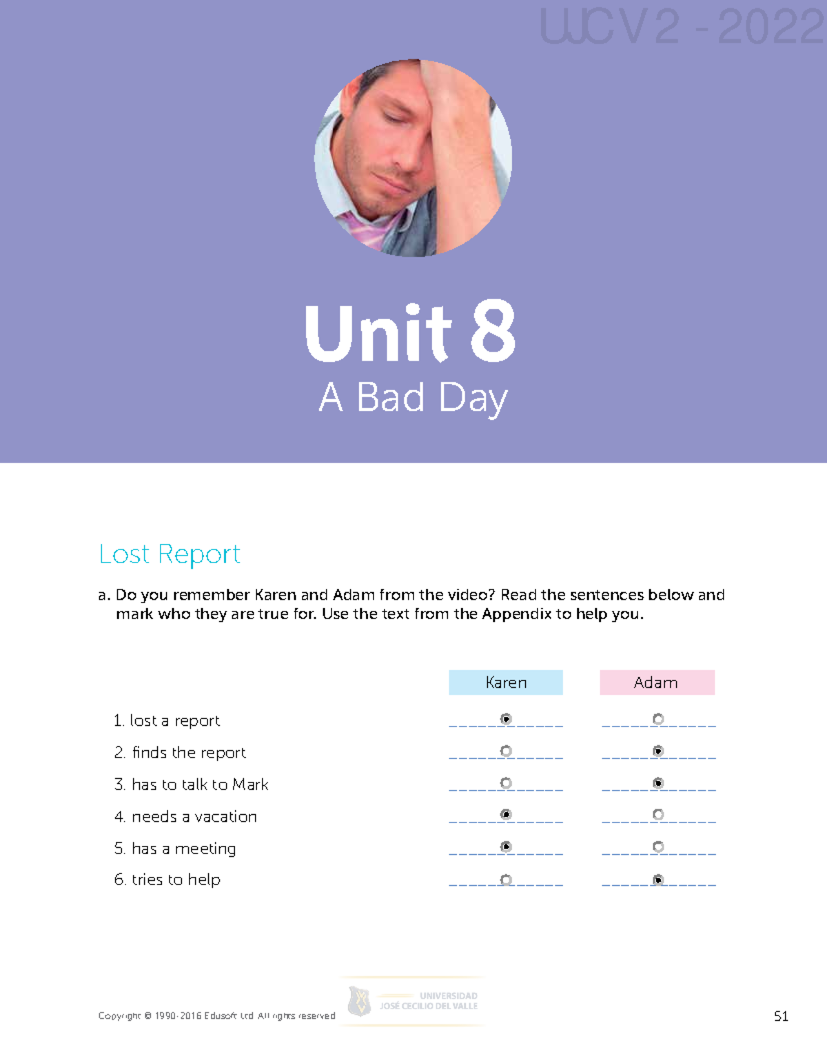 Basic 2 Workbook Unit 8 - vdvd - Basic 2 Unit 8 Lost Report a. Do you ...