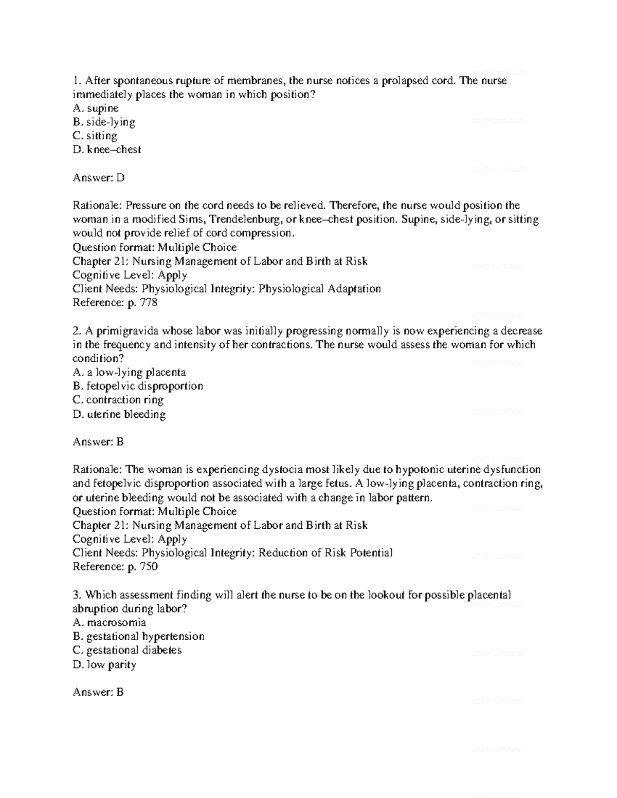 Chapter 21 Test Bank - 1. After spontaneous rupture of membranes, the ...