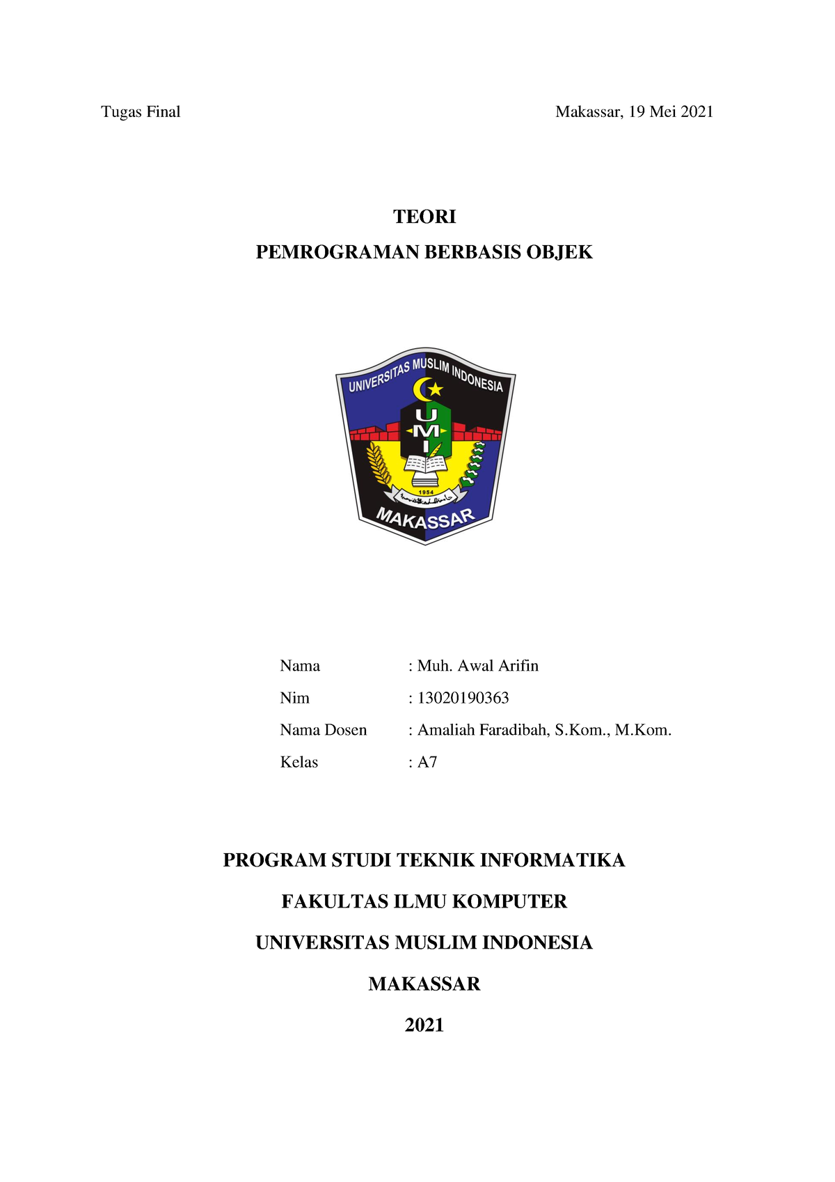 Final Pemrograman Berorientasi Objek - Tugas Final Makassar, 19 Mei ...