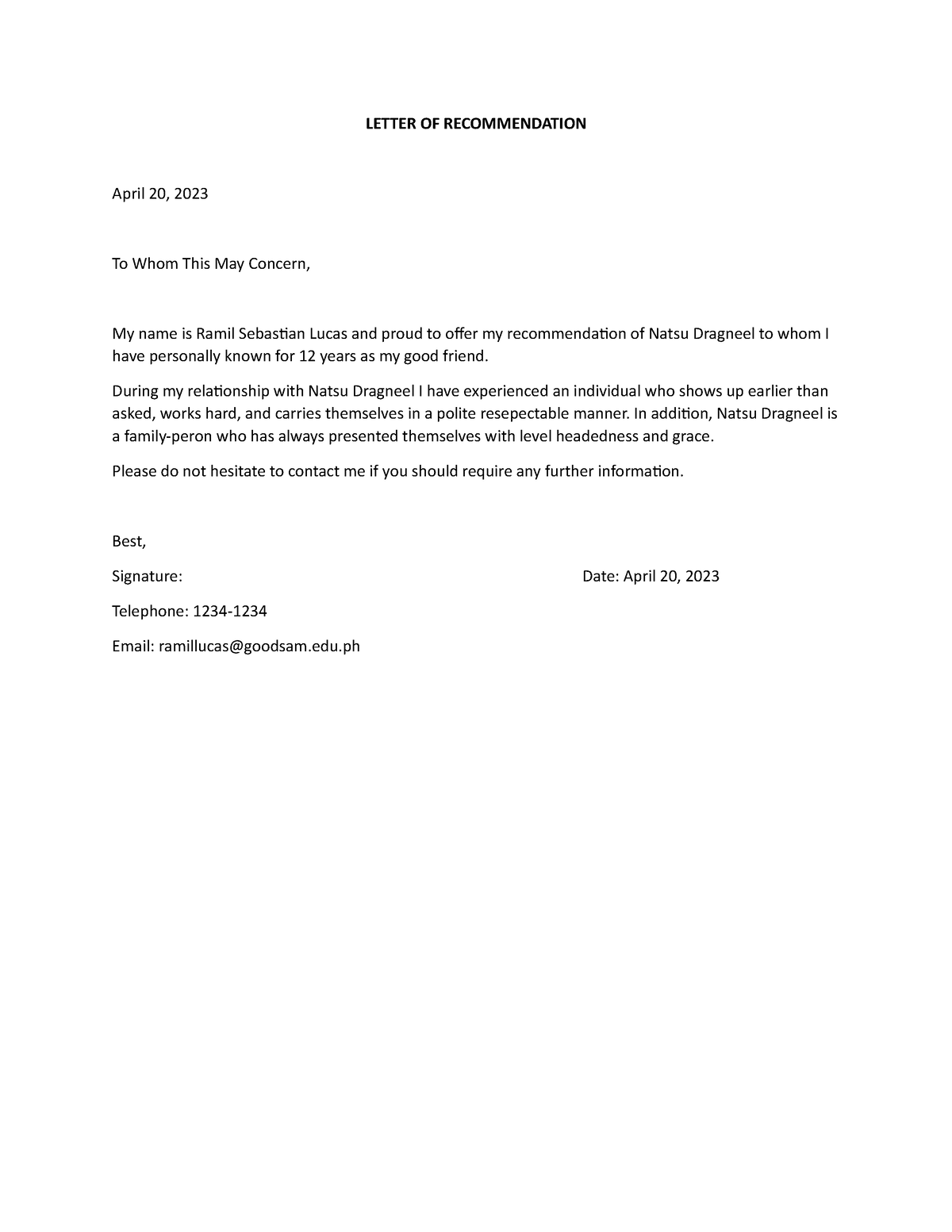 Lucas Ramil Letter 2 - none - LETTER OF RECOMMENDATION April 20, 2023 ...