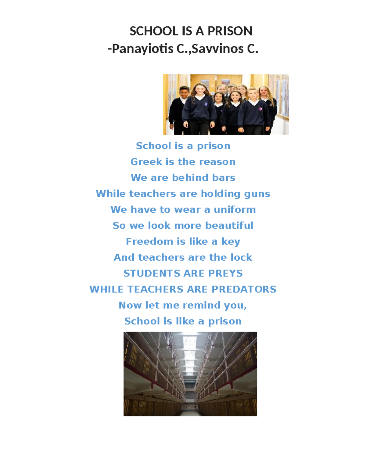 School is a prison - bsfbesf - Health promotion - SCHOOL IS A PRISON ...