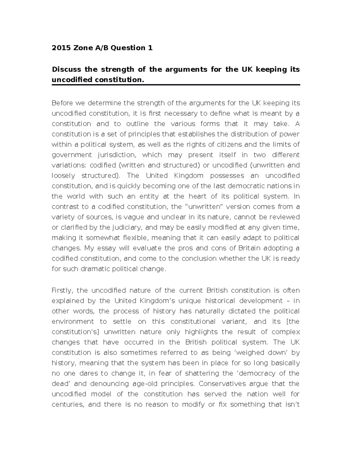 1-does-the-uk-need-a-codified-2015-zone-a-b-question-1-discuss-the